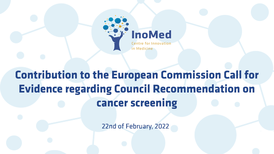 Contribution to the European Commission Call for Evidence regarding Council Recommendation on cancer screening